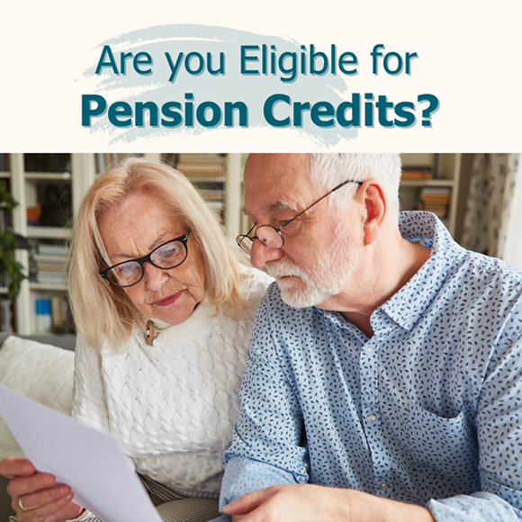 Are you entitled to Pension Credit?